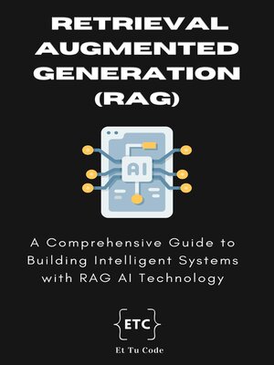 cover image of Retrieval Augmented Generation (RAG) AI